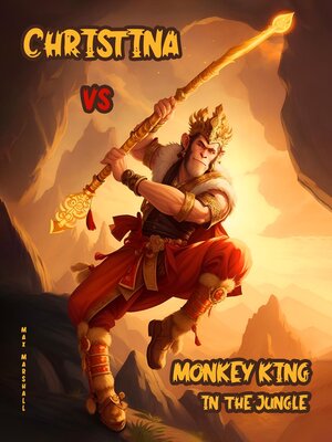 cover image of Christina vs Monkey King in the Jungle
